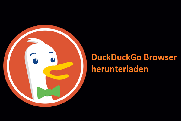 Wie man DuckDuckGo Browser für PC herunterlädt & als Standard einstellen