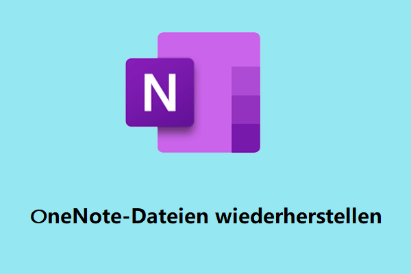 4 Wege zur Wiederherstellung von OneNote-Dateien in Windows 11/10