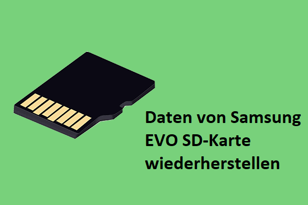 Daten von Samsung EVO SD-Karte wiederherstellen: Eine vollständige Anleitung