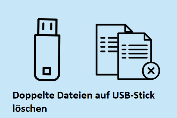 So löschen Sie doppelte Dateien auf einem USB-Flash-Laufwerk