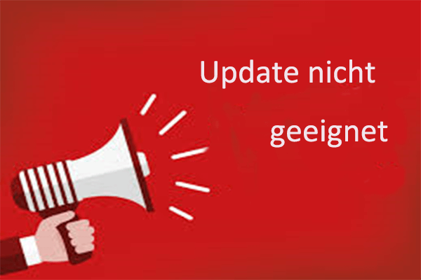 Gelöst – Das Update ist nicht für Ihren Computer geeignet