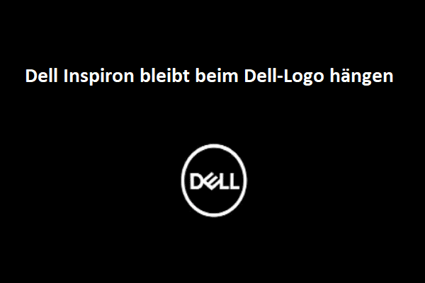 Wie behebt man Dell Inspiron hängt bei Dell Logo Windows 11/10?