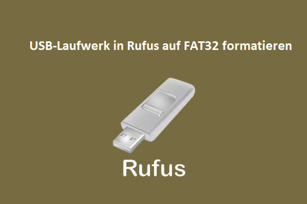 Wie formatiere ich ein USB-Laufwerk in Rufus auf FAT32? (Vollständige Anleitung)