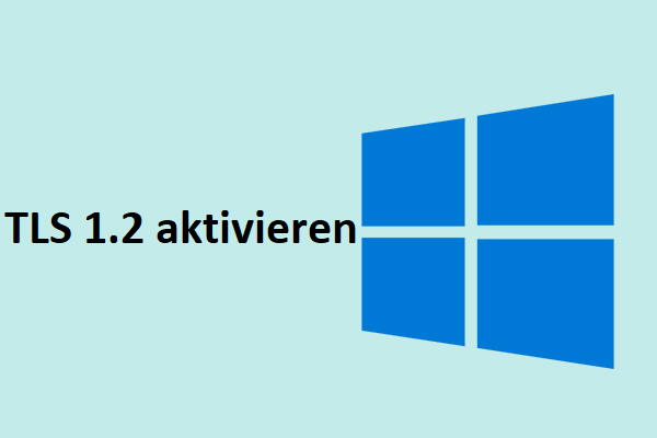 Aktivieren von TLS 1.2 in Windows 11/10 und älteren Win-Versionen