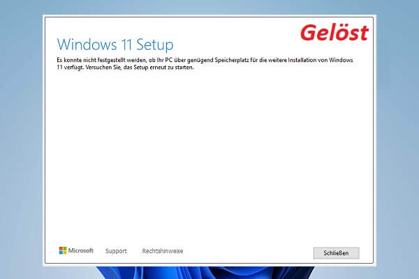 Es konnte nicht festgestellt werden, ob Ihr PC über genügend Speicherplatz für die weitere Installation von Windows 11 verfügt
