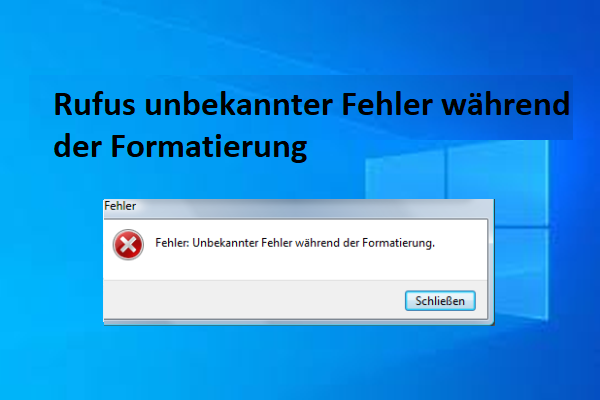 [8 Wege] Rufus unbekannten Fehler während der Formatierung beheben