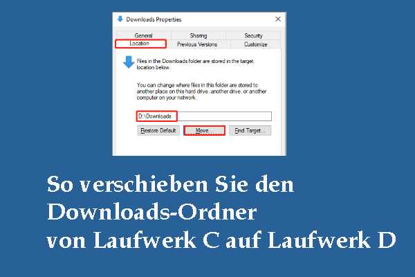 Eine vollständige Anleitung: So verschieben Sie den Downloads-Ordner von Laufwerk C auf Laufwerk D
