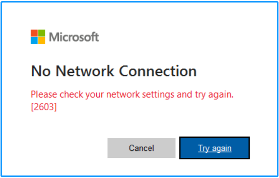 Keine Netzwerkverbindung Fehlercode 2603