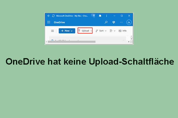 OneDrive hat keine Schaltfläche zum Hochladen? Folgen Sie dieser Anleitung, um dieses Problem zu beheben!