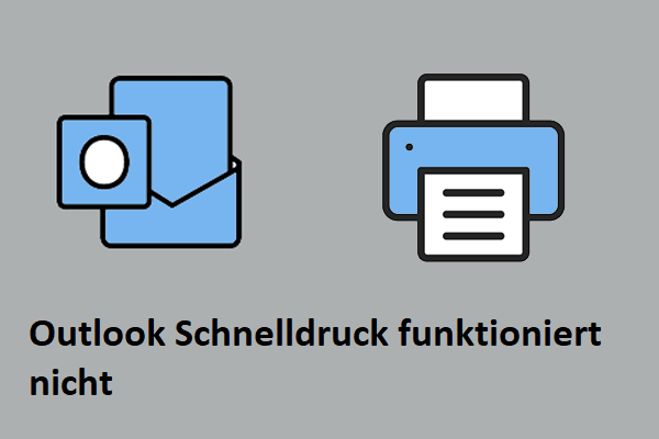 5 Wege, um Outlook-Schnelldruck funktioniert nicht in Windows 10 zu beheben