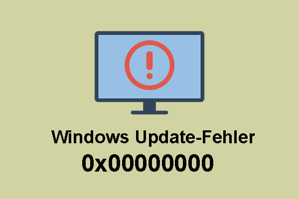 Wie kann man den Windows Update-Fehler 0x00000000 beheben? 4 Methoden