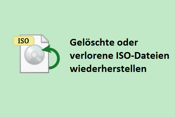 Wie kann man gelöschte oder verlorene ISO-Dateien wiederherstellen? Zwei Methoden