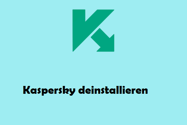 Wie deinstalliert man Kaspersky auf Windows/Mac/Android/iOS?