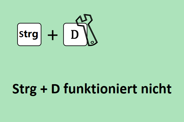 Funktioniert Strg + D nicht? Vier Methoden zur einfachen Behebung