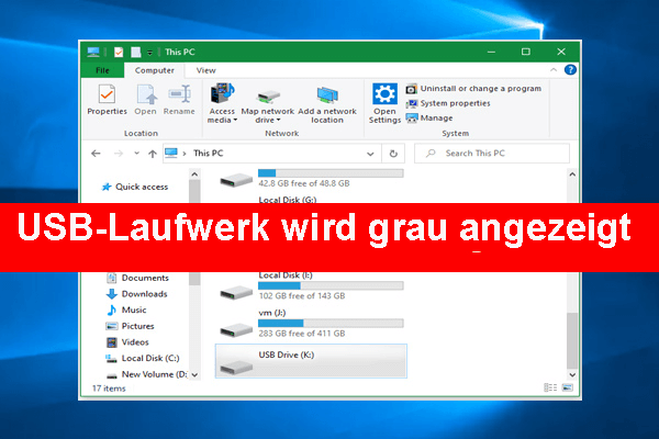 Wie kann man USB-Laufwerk ist ausgegraut unter Windows 11/10 beheben? [4 Wege]