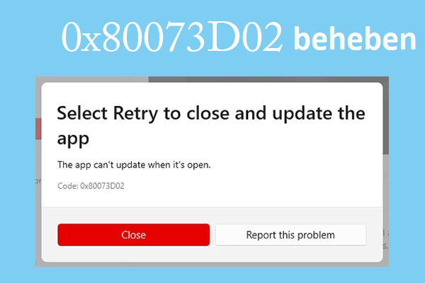 6 einfache Möglichkeiten, den Microsoft Store-Fehlercode 0x80073D02 zu beheben