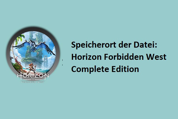 Horizon Forbidden West Complete Edition Speicherort der Datei