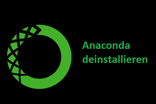 Wie deinstalliert man Anaconda auf Mac und Windows? Eine vollständige Anleitung!