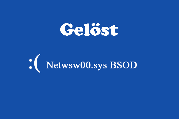 Netwsw00.sys BSOD-Fehler in Windows beheben – so geht’s