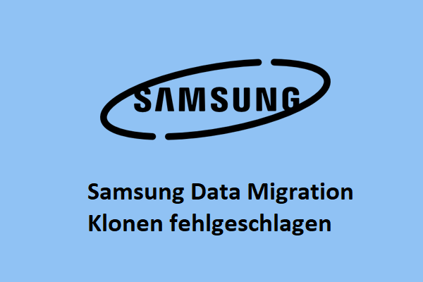 Grafische Anleitung – Samsung Datenmigration – Klonen fehlgeschlagen