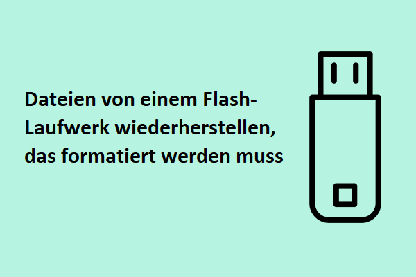 Wiederherstellen von Dateien von einem Flash-Laufwerk, das formatiert werden muss