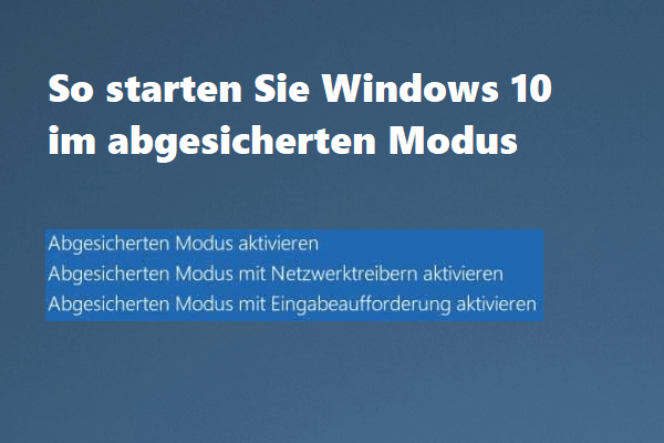 So starten Sie Windows 10 im abgesicherten Modus | 5 Wege