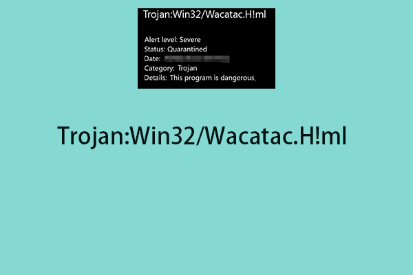 So entfernen Sie den Virus Trojan:Win32/Wacatac.H!ml unter Windows