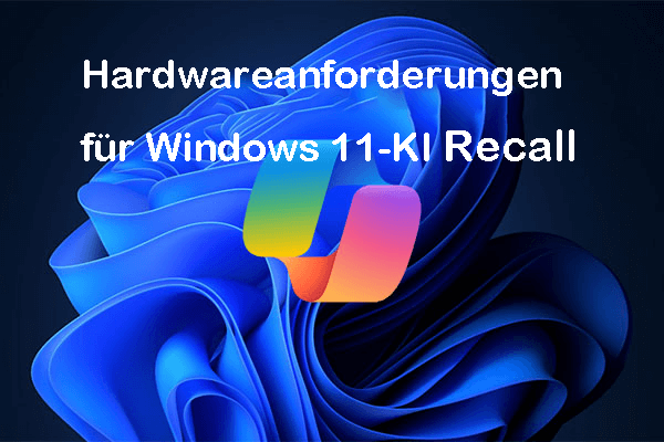 Microsoft kündigt die Hardwareanforderungen für Windows 11-KI Recall an