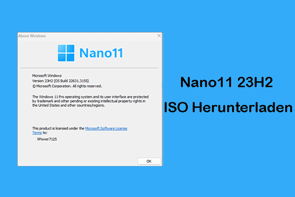 Was ist Nano11 23H2 und wie kann man es herunterladen und installieren?