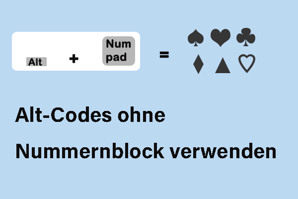Kein Nummernblock? Hier erfahren Sie, wie Sie Alt-Codes ohne Nummernblock verwenden können!