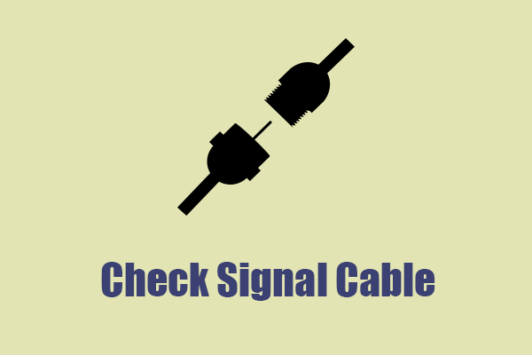 Check Signal Cable: Was bedeutet dies & wie geht das?