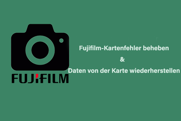 Fujifilm-Kamera-Kartenfehler beheben und Daten von der Karte wiederherstellen