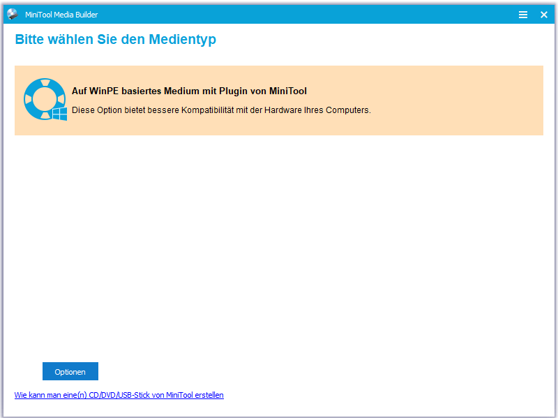 Auf Win-PE basiertes Medium mit Plugin von MiniTool