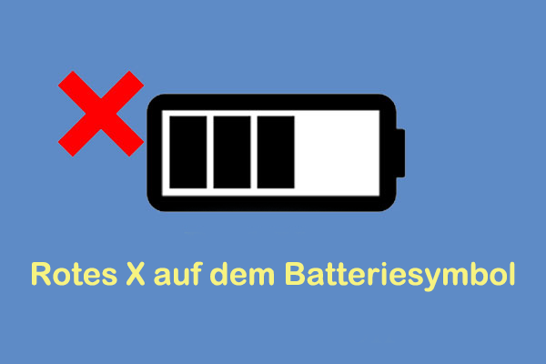 Rotes X auf dem Batteriesymbol unter Windows – Vollständige Anleitung