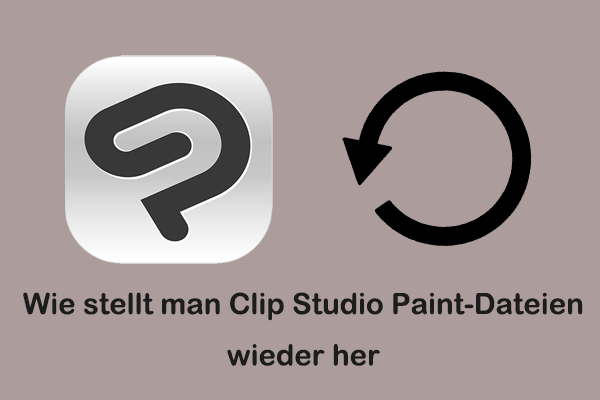 Wie stellt man Clip Studio Paint-Dateien wieder her (Gelöscht & Ungespeichert)