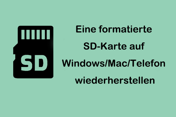 Kann man die Formatierung einer SD-Karte auf Windows/Mac/Telefon rückgängig machen? Ja!