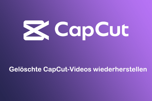 Können Sie gelöschte CapCut-Videos vom PC oder Mobiltelefon wiederherstellen?