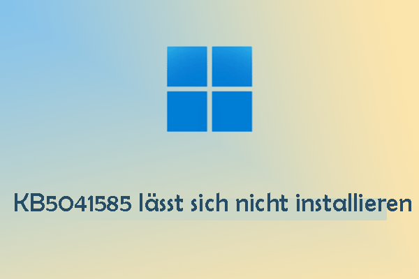 Windows 11 KB5041585 lässt sich nicht installieren – Beste Lösungen