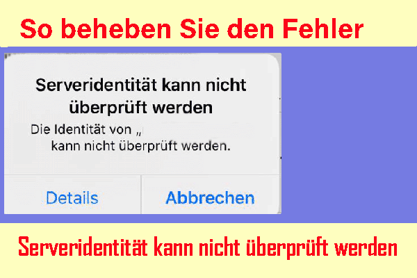 Serveridentität kann nicht überprüft werden: So beheben Sie es