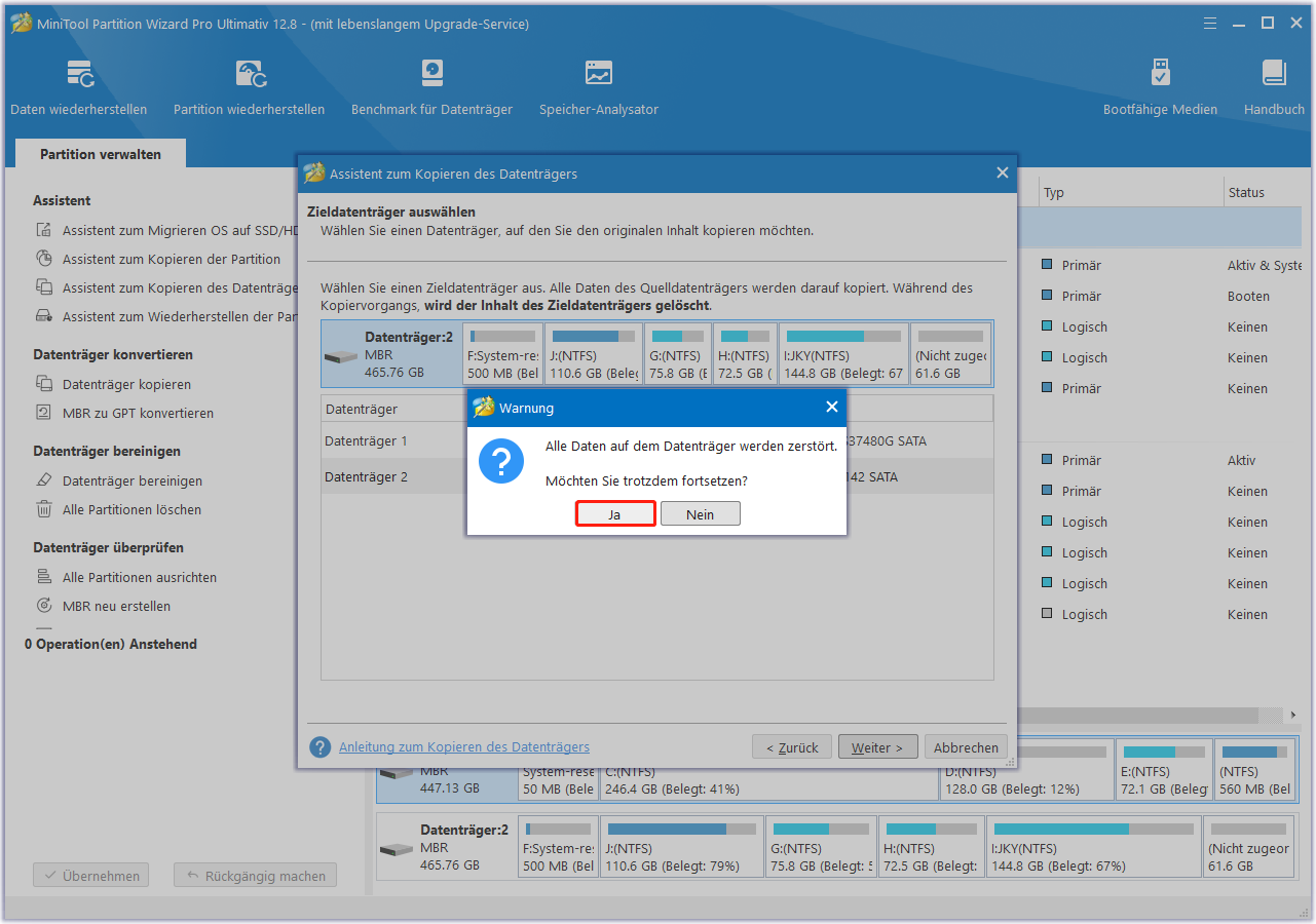 Wählen Sie das Ziellaufwerk aus und drücken Sie auf Ja.