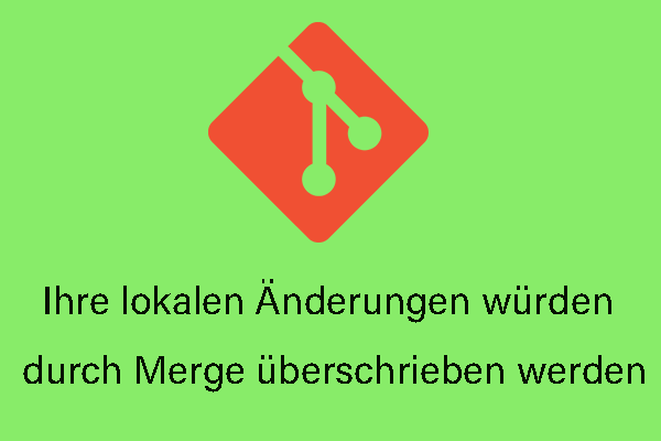 So beheben Sie den Git-Fehler: Ihre lokalen Änderungen würden durch Merge überschrieben werden