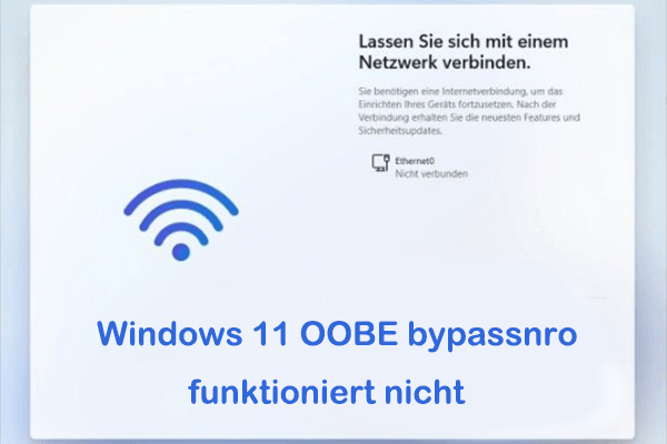 Windows 11 OOBE Bypassnro funktioniert nicht? So beheben Sie es!