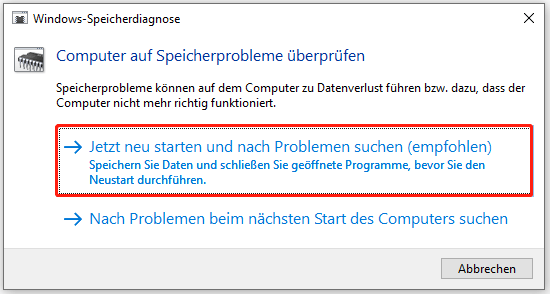 Klicken Sie auf Jetzt neu starten und nach Problemen suchen (empfohlen).