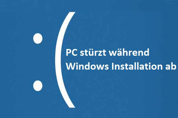 PC-Abstürze bei der Installation von Windows 11/10 – 6 Methoden