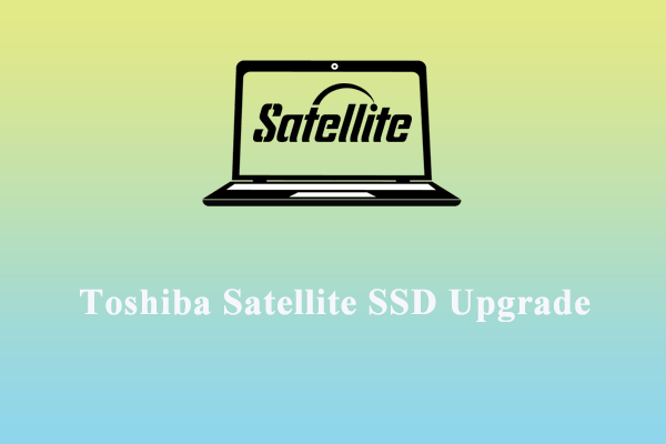 Alles, was Sie über Toshiba Satellite SSD Upgrade wissen sollten