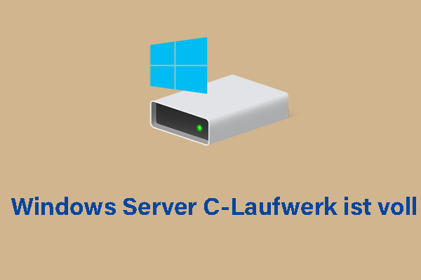 Wie kann man das Problem „Windows Server C-Laufwerk ist voll“ beheben?