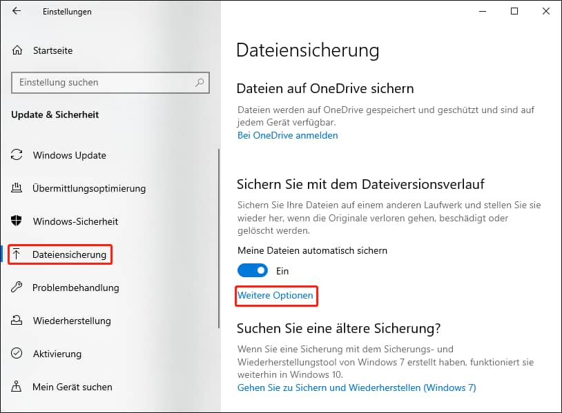 Im Fenster Dateiensicherung klicken Sie auf die Option Weitere Optionen