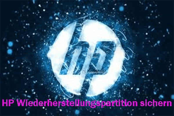 Sicherung der HP Wiederherstellungspartition – So führen Sie dies in Windows 11/10/8/7 durch