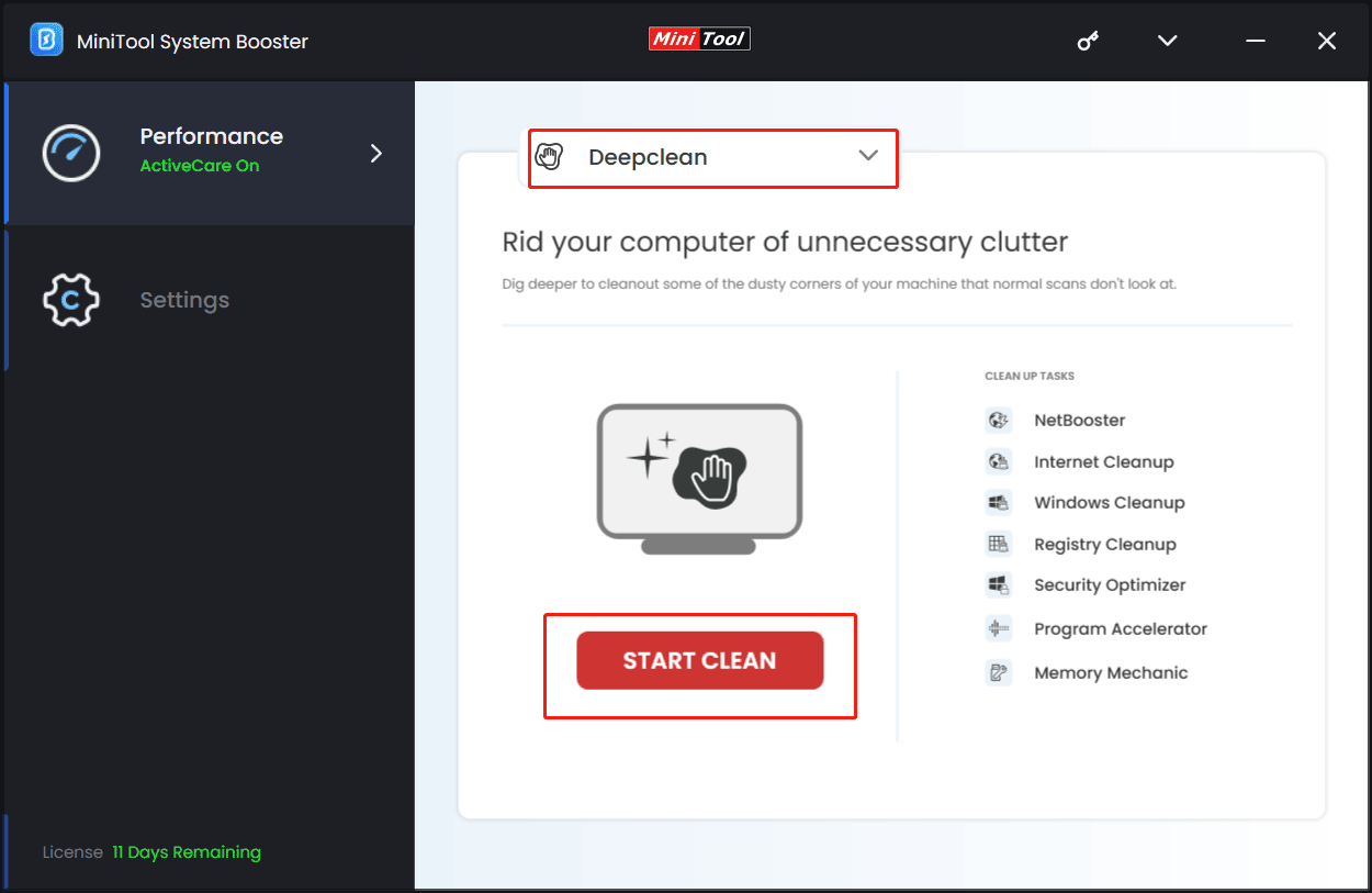 Drücken Sie Deepclean, um einen sauberen PC mit MiniTool System Booster zu starten
