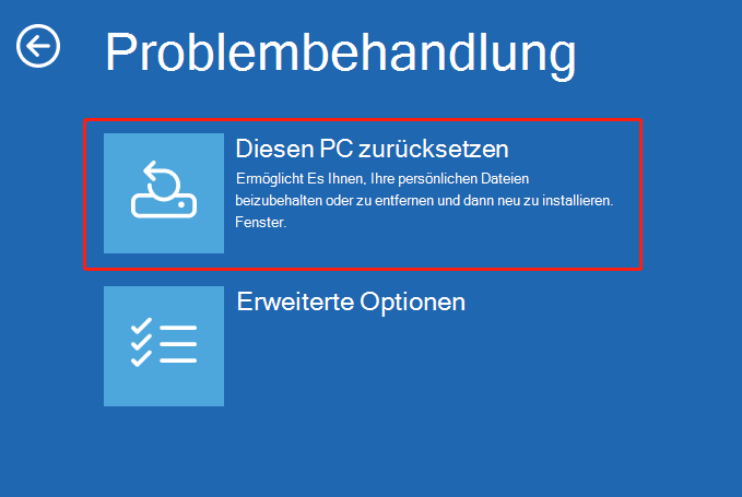 Wählen Sie im Fenster Fehlerbehebung die Option Diesen PC zurücksetzen.